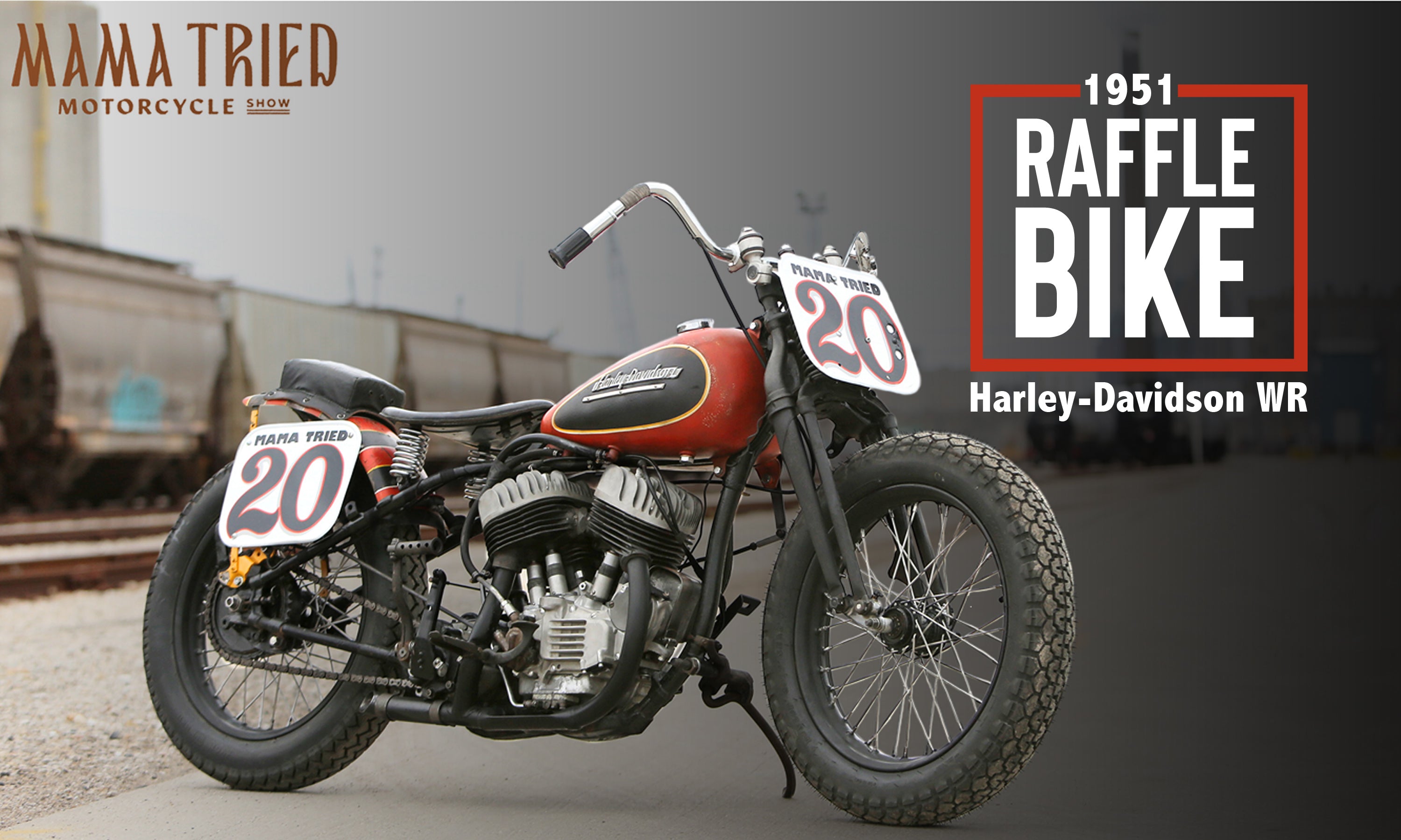 Mama Tried 1951 Harley-Davidson WR Raffle Bike – Old Bike Barn