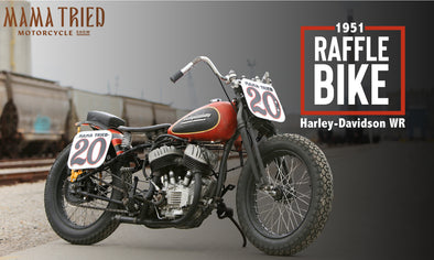 Mama Tried 1951 Harley-Davidson WR Raffle Bike