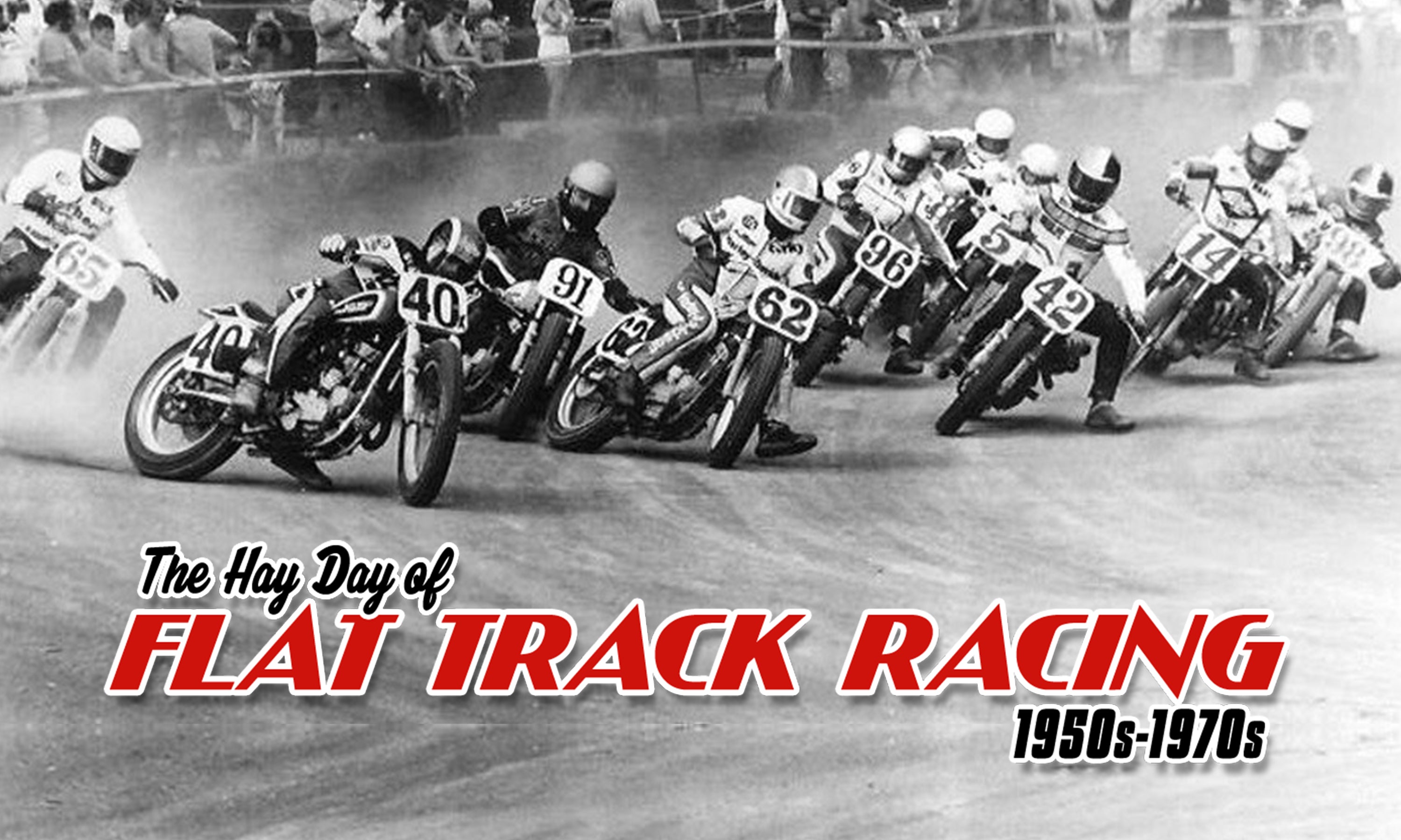 Flat Track Riders Flat Track Racers From 60s