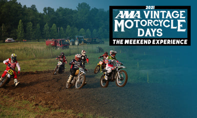 The Weekend Experience - 2021 AMA Vintage Motorcycle Days