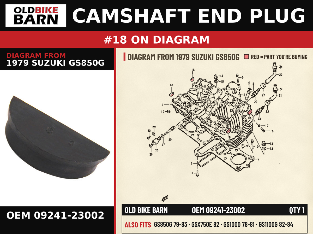 CAMSHAFT END PLUG OEM 09241-23002 diagram #18 from 1979 SUZUKI GS850G | Old Bike Barn