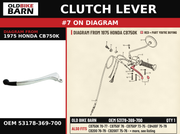 CLUTCH LEVER OEM 53178-369-700 diagram #7 from 1975 HONDA CB750K | Old Bike Barn