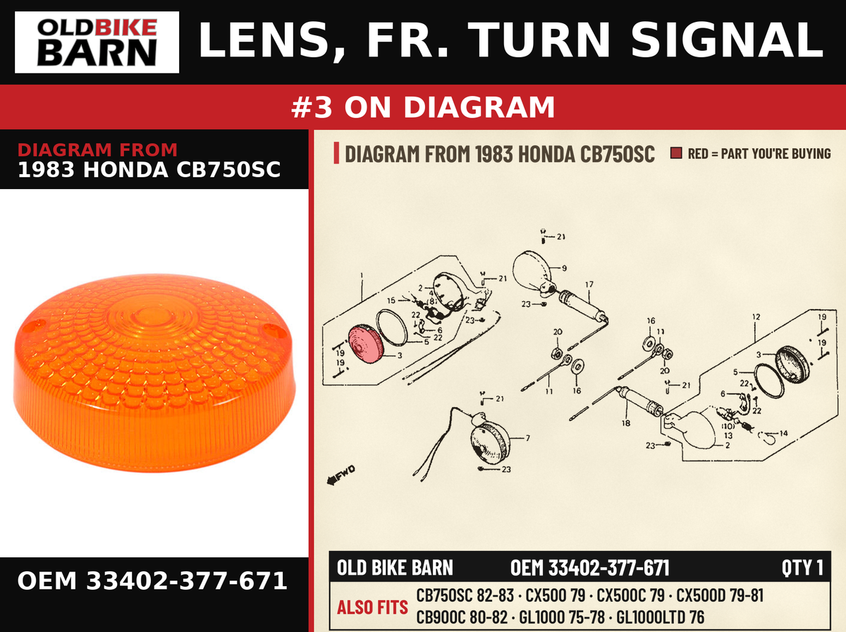 LENS, FR. TURN SIGNAL OEM 33402-377-671 diagram #3 from 1983 HONDA CB750SC | Old Bike Barn