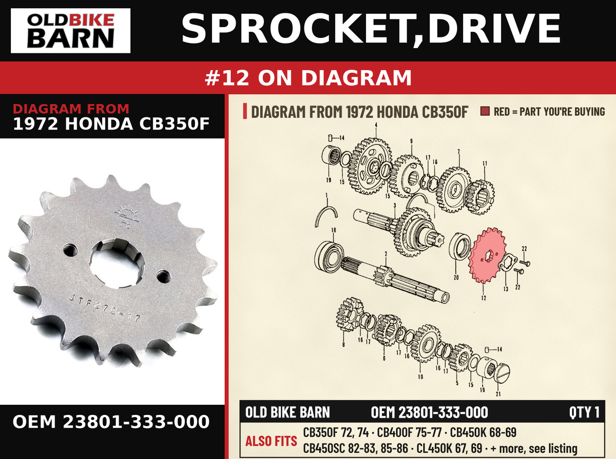 SPROCKET,DRIVE OEM 23801-333-000 diagram #12 from 1972 HONDA CB350F | Old Bike Barn