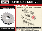 SPROCKET,DRIVE OEM 23801-333-000 diagram #12 from 1972 HONDA CB350F | Old Bike Barn