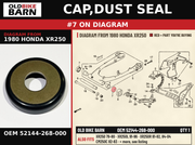 CAP,DUST SEAL OEM 52144-268-000 diagram #7 from 1980 HONDA XR250 | Old Bike Barn