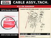 CABLE ASSY.,TACH. OEM 37260-333-000 diagram #12 from 1975 HONDA CB400F | Old Bike Barn