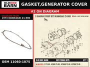 GASKET,GENERATOR COVER OEM 11060-1075 diagram #2 from 1973 KAWASAKI Z1-900 | Old Bike Barn