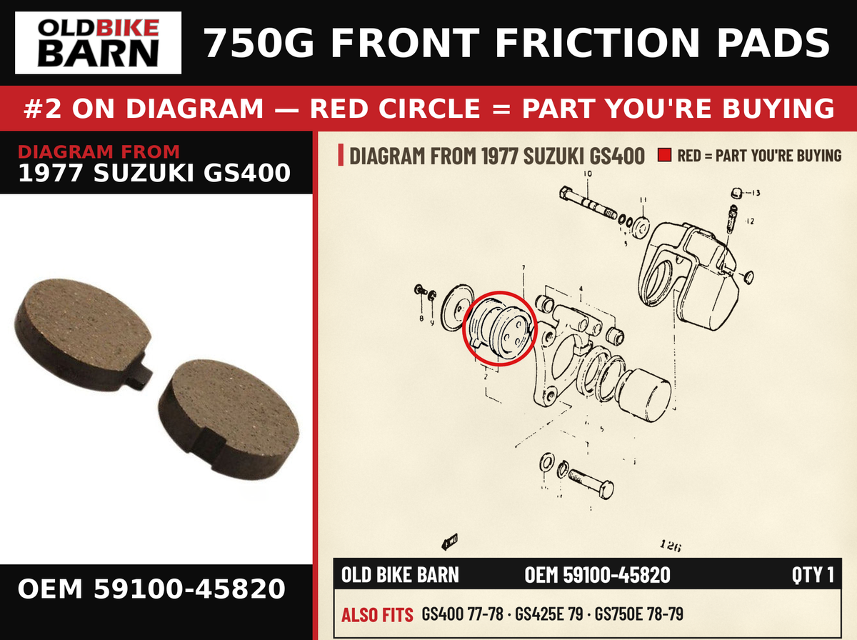 750G FRONT FRICTION PADS OEM 59100-45820 diagram #2 from 1977 SUZUKI GS400 | Old Bike Barn