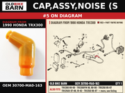 CAP,ASSY,NOISE (S OEM 30700-MA0-163 diagram #5 from 1990 HONDA TRX300 | Old Bike Barn