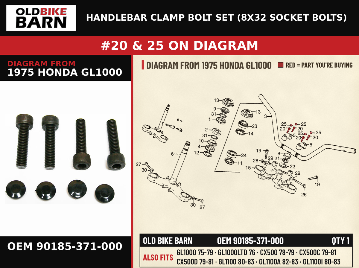 HANDLEBAR CLAMP BOLT SET (8X32 SOCKET BOLTS) OEM 90185-371-000 diagram #20 & 25 from 1975 HONDA GL1000 | Old Bike Barn