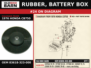 RUBBER, BATTERY BOX OEM 83618-323-000 diagram #24 from 1976 HONDA CB750 | Old Bike Barn