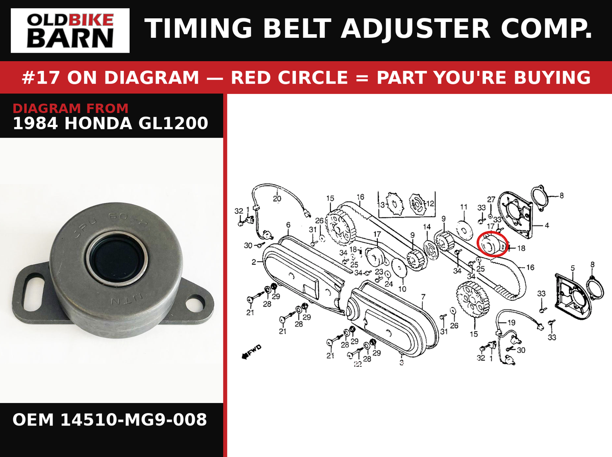 TIMING BELT ADJUSTER COMP. OEM 14510-MG9-008 diagram #17 from 1984 HONDA GL1200 | Old Bike Barn