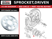 SPROCKET,DRIVEN OEM 41201-300-870 diagram #2 from 1970 HONDA CB750K1 | Old Bike Barn