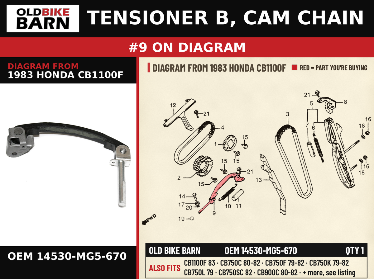 TENSIONER B, CAM CHAIN OEM 14530-MG5-670 diagram #9 from 1983 HONDA CB1100F | Old Bike Barn
