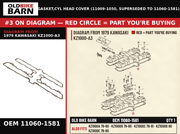 GASKET,CYL HEAD COVER (11009-1050, SUPERSEDED TO 11060-1581) OEM 11060-1581 diagram #3 from 1979 KAWASAKI KZ1000-A3 | Old Bike Barn
