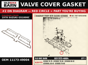 VALVE COVER GASKET OEM 11173-49004 diagram #2 from 1978 SUZUKI GS1000C | Old Bike Barn