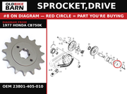 SPROCKET,DRIVE OEM 23801-405-010 diagram #8 from 1977 HONDA CB750K | Old Bike Barn