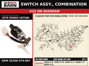 SWITCH ASSY., COMBINATION OEM 35100-374-007 diagram #15 from 1976 HONDA CB750K | Old Bike Barn
