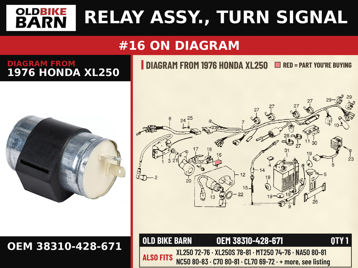 RELAY ASSY., TURN SIGNAL OEM 38310-428-671 diagram #16 from 1976 HONDA XL250 | Old Bike Barn