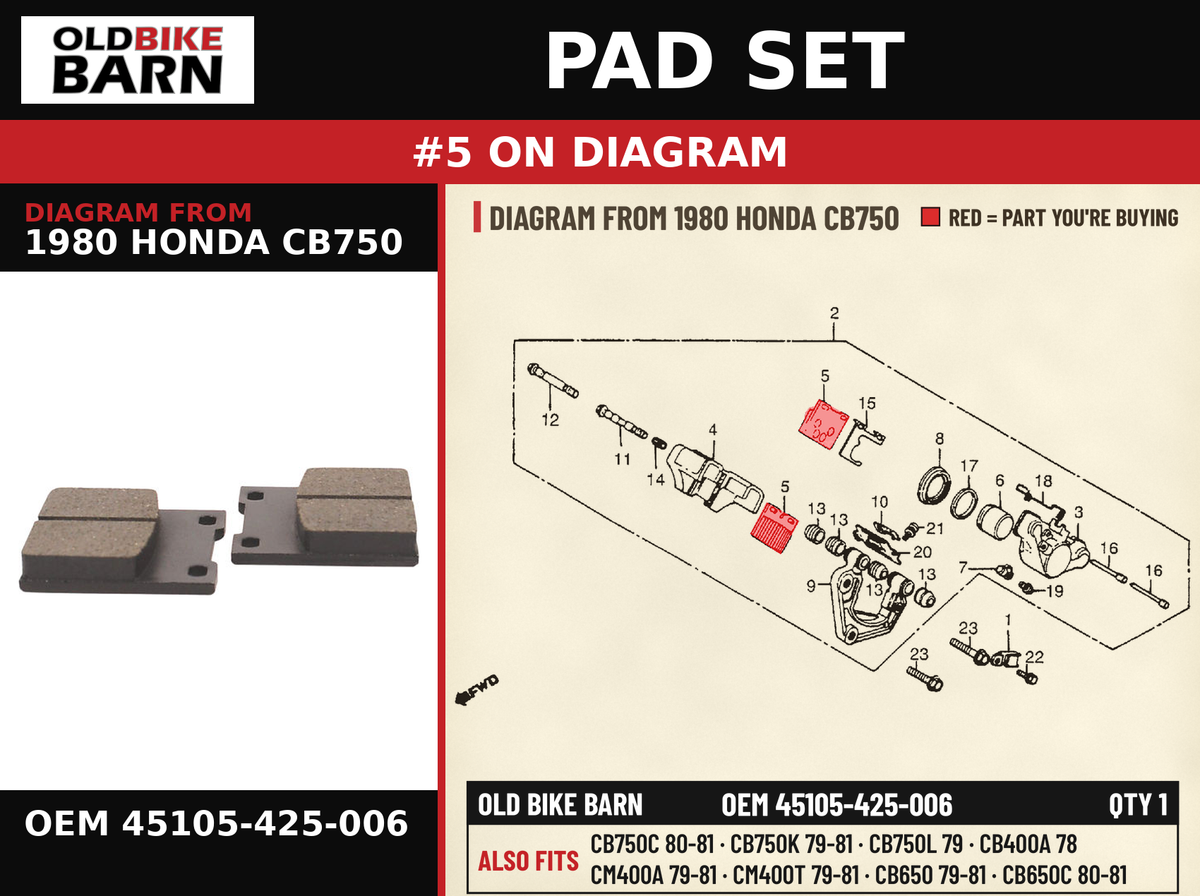 PAD SET OEM 45105-425-006 diagram #5 from 1980 HONDA CB750 | Old Bike Barn