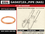GASKET,EX.,PIPE (NAS) OEM 18291-286-000 diagram #3 from 1972 HONDA CB350K4 | Old Bike Barn