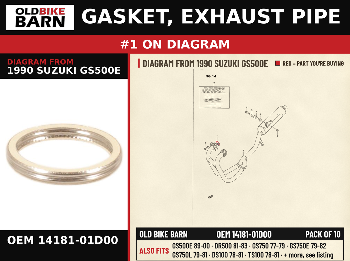 GASKET, EXHAUST PIPE OEM 14181-01D00 diagram #1 from 1990 SUZUKI GS500E | Old Bike Barn