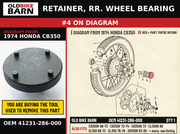 RETAINER, RR. WHEEL BEARING OEM 41231-286-000 diagram #4 from 1974 HONDA CB350 | Old Bike Barn