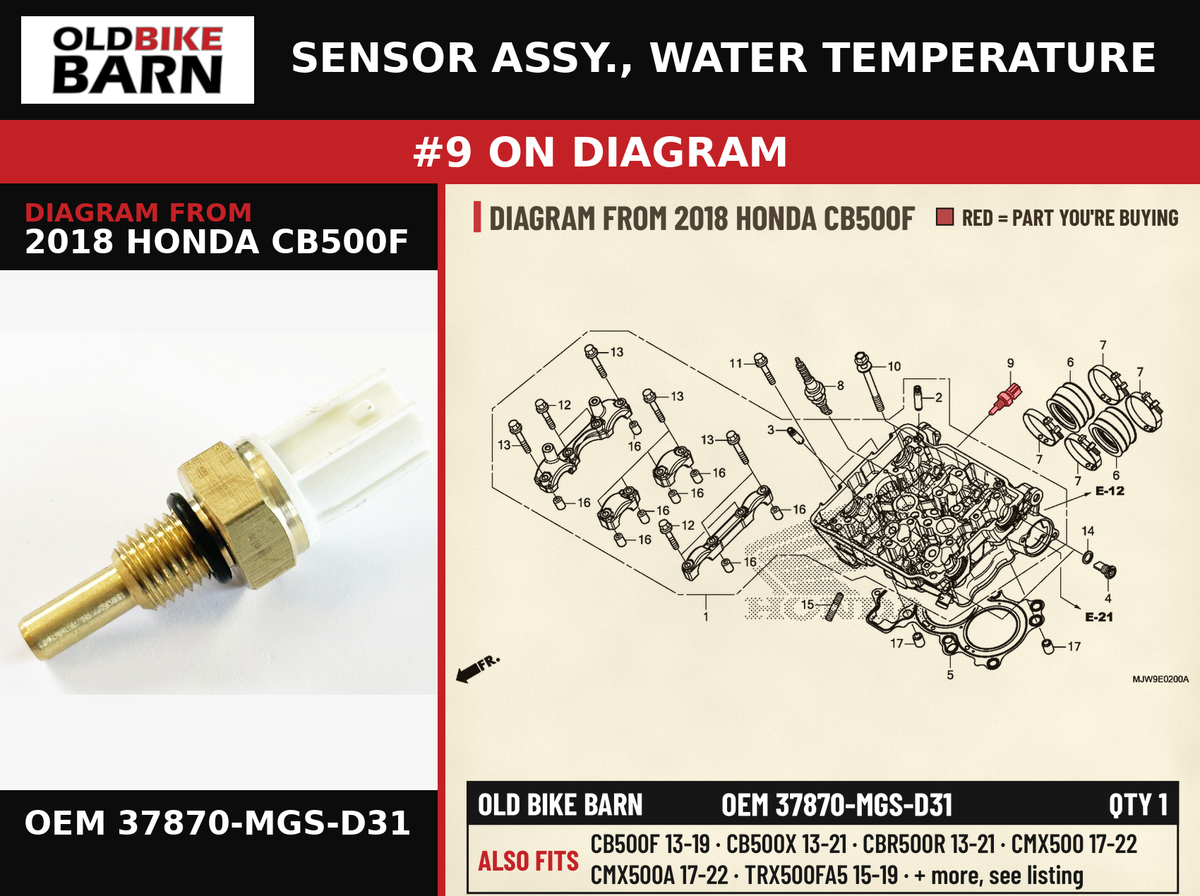 SENSOR ASSY., WATER TEMPERATURE OEM 37870-MGS-D31 diagram #9 from 2018 HONDA CB500F | Old Bike Barn