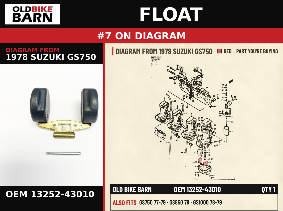 FLOAT OEM 13252-43010 diagram #7 from 1978 SUZUKI GS750 | Old Bike Barn