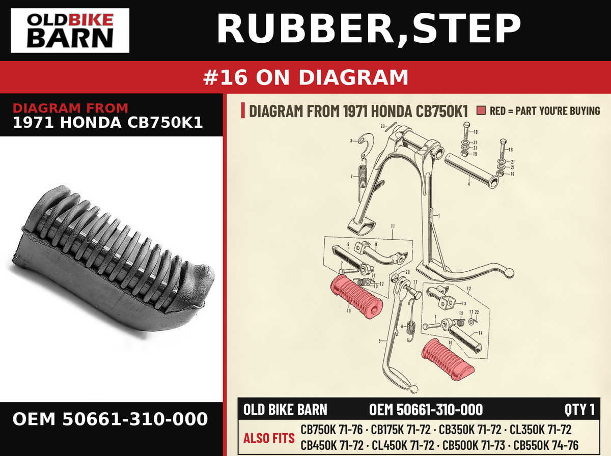 RUBBER,STEP OEM 50661-310-000 diagram #16 from 1971 HONDA CB750K1 | Old Bike Barn