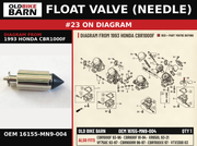 FLOAT VALVE (NEEDLE) OEM 16155-MN9-004 diagram #23 from 1993 HONDA CBR1000F | Old Bike Barn