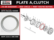 PLATE A,CLUTCH OEM 22311-286-000 diagram #4 from 1974 HONDA CB360 | Old Bike Barn