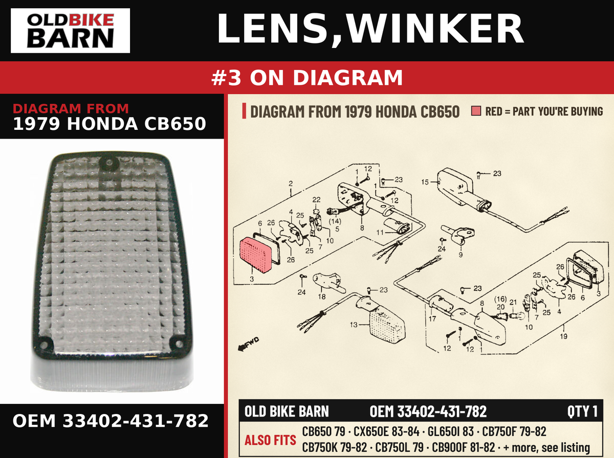 LENS,WINKER OEM 33402-431-782 diagram #3 from 1979 HONDA CB650 | Old Bike Barn