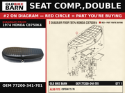 SEAT COMP.,DOUBLE OEM 77200-341-701 diagram #2 from 1974 HONDA CB750K4 | Old Bike Barn