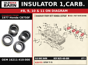 INSULATOR 1,CARB. OEM 16211-410-000 diagram #8, 9, 10 & 11 from 1977 HONDA CB750F | Old Bike Barn