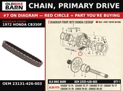 CHAIN, PRIMARY DRIVE OEM 23131-426-003 diagram #7 from 1972 HONDA CB350F | Old Bike Barn