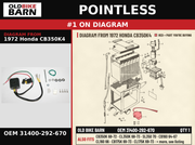 POINTLESS OEM 31400-292-670 diagram #1 from 1972 HONDA CB350K4 | Old Bike Barn