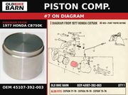 PISTON COMP. OEM 45107-392-003 diagram #7 from 1977 HONDA CB750K | Old Bike Barn
