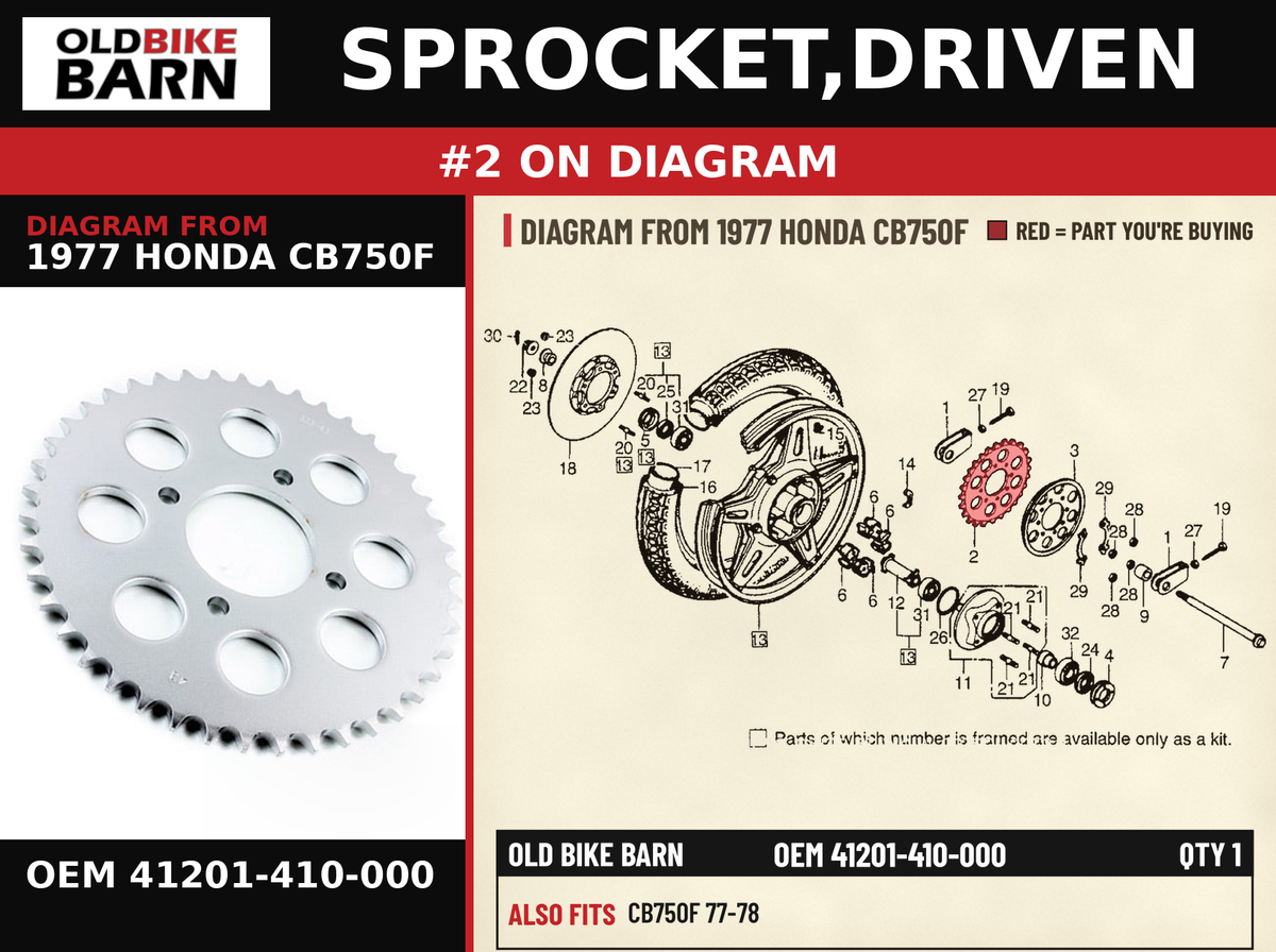 SPROCKET,DRIVEN OEM 41201-410-000 diagram #2 from 1977 HONDA CB750F | Old Bike Barn