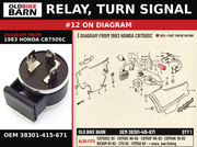 RELAY, TURN SIGNAL OEM 38301-415-671 diagram #12 from 1983 HONDA CB750SC | Old Bike Barn
