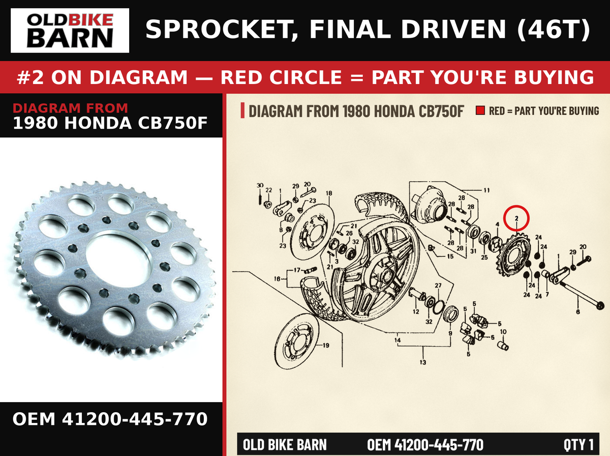 SPROCKET, FINAL DRIVEN (46T) OEM 41200-445-770 diagram #2 from 1980 HONDA CB750F | Old Bike Barn