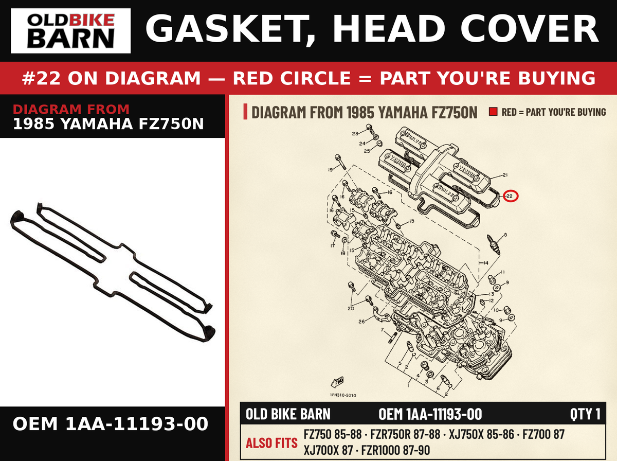 GASKET, HEAD COVER OEM 1AA-11193-00 diagram #22 from 1985 YAMAHA FZ750N | Old Bike Barn