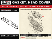GASKET, HEAD COVER OEM 1AA-11193-00 diagram #22 from 1985 YAMAHA FZ750N | Old Bike Barn