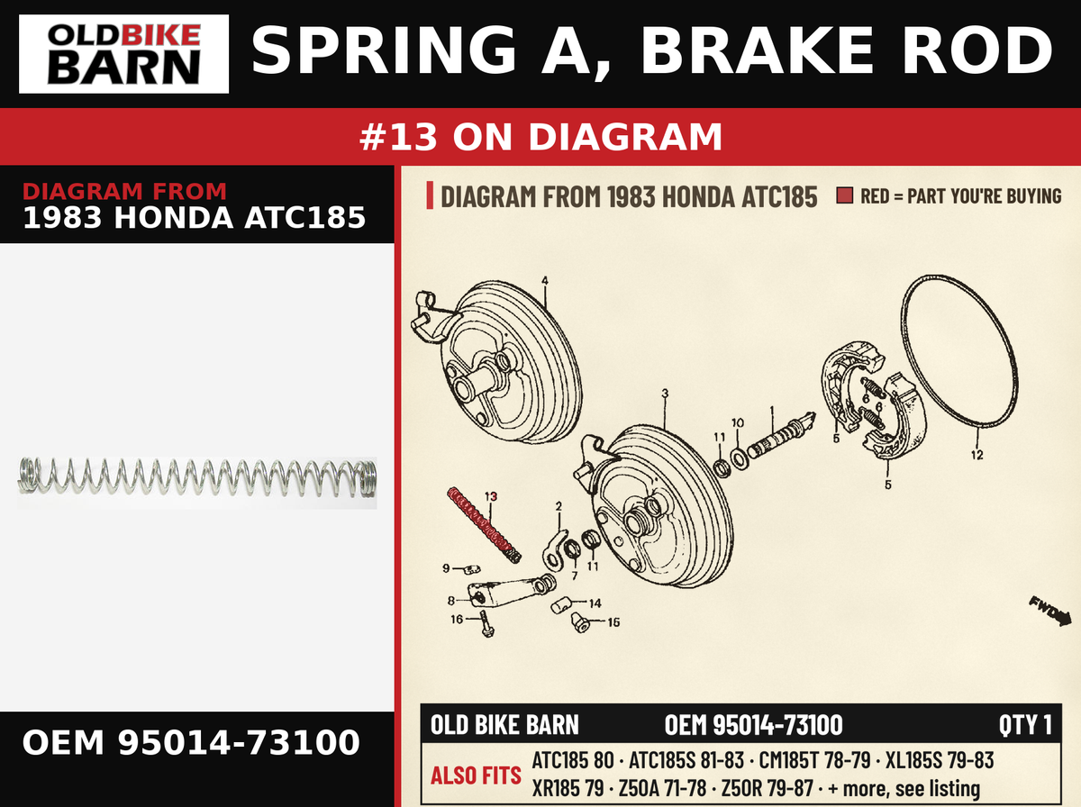 SPRING A, BRAKE ROD OEM 95014-73100 diagram #13 from 1983 HONDA ATC185 | Old Bike Barn