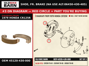 SHOE, FR. BRAKE (NA USE ALT:06450-430-405) OEM 45120-430-000 diagram #3 from 1979 HONDA CR125R | Old Bike Barn