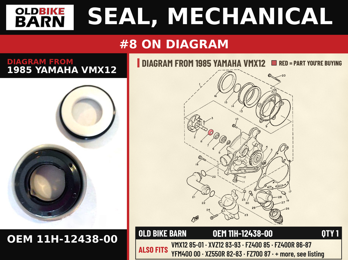 SEAL, MECHANICAL OEM 11H-12438-00 diagram #8 from 1985 YAMAHA VMX12 | Old Bike Barn