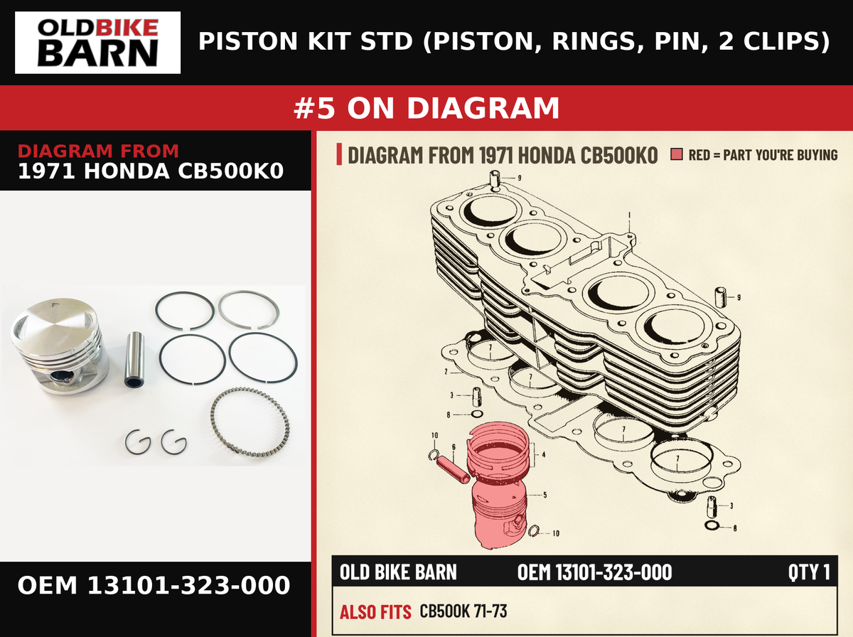 PISTON KIT STD (PISTON, RINGS, PIN, 2 CLIPS) OEM 13101-323-000 diagram #5 from 1971 HONDA CB500K0 | Old Bike Barn