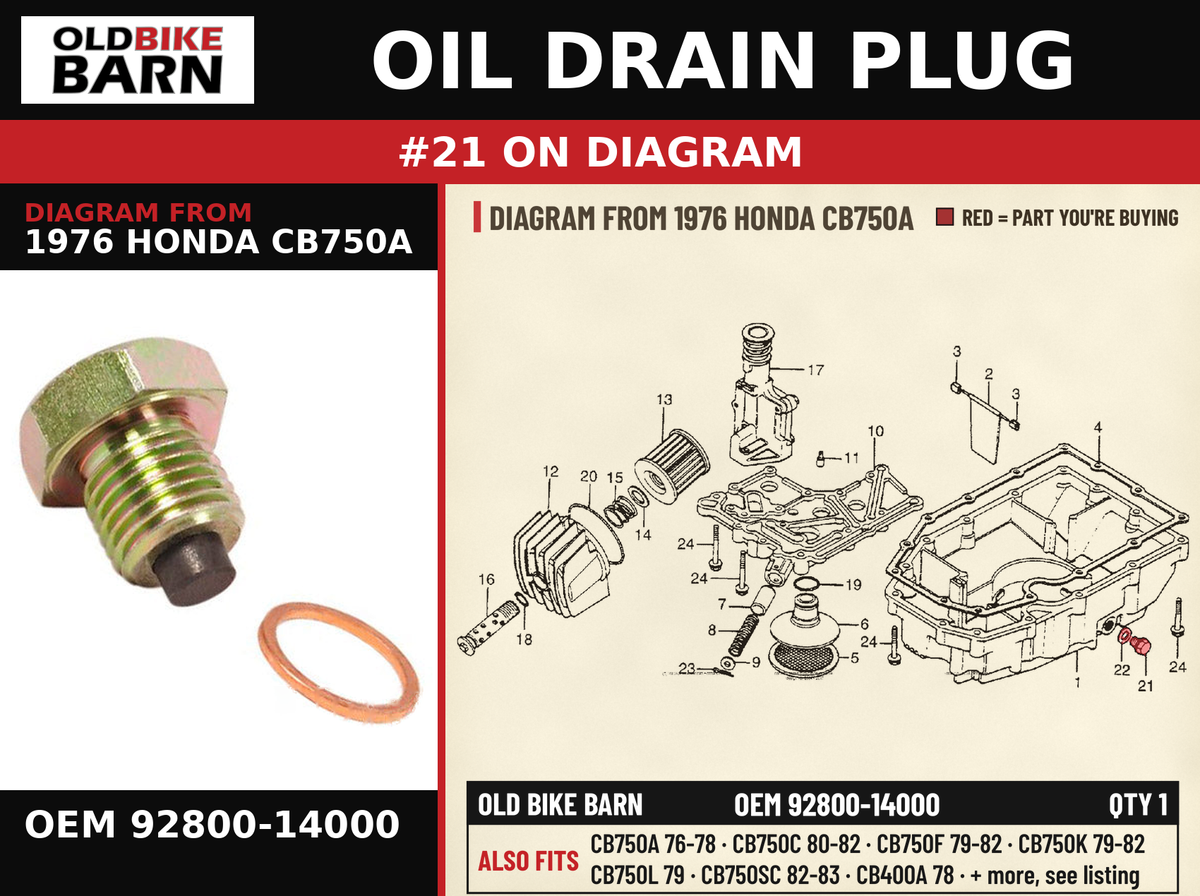 OIL DRAIN PLUG OEM 92800-14000 diagram #21 from 1976 HONDA CB750A | Old Bike Barn