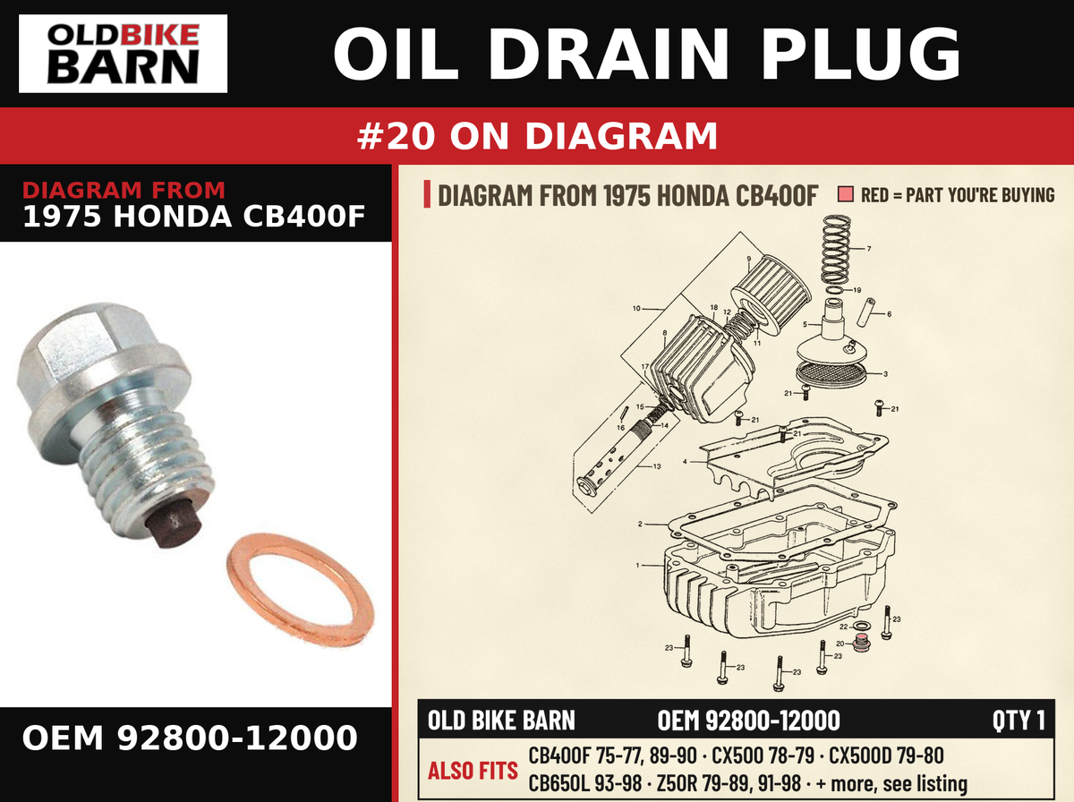 OIL DRAIN PLUG OEM 92800-12000 diagram #20 from 1975 HONDA CB400F | Old Bike Barn